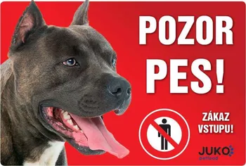 JUKO petfood Pozor pes! Zákaz vstupu!