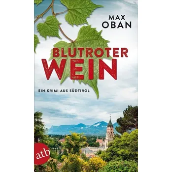 Blutroter Wein - Oban, Max