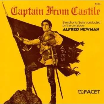 Zahraniční hudba CD Alfred Newman: Captain From Castile 1992 Symphonische Suite