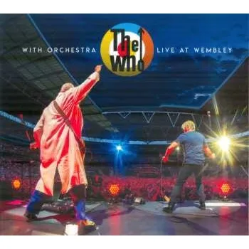 Zahraniční hudba 2CD/Blu-ray The Who: With Orchestra Live At Wembley DIGI 2023 Digipack Shm CD Atmos Pcm Dts Hd Master Audio 5.1