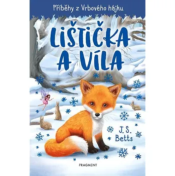 Kniha Příběhy z Vrbového hájku - Lištička a víla Ekniha