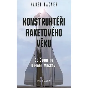 Kniha Konstruktéři raketového věku Ekniha