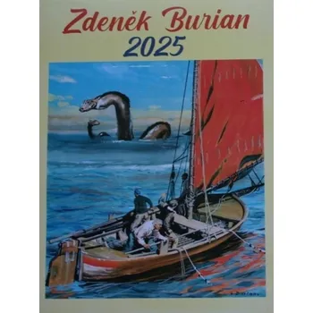 Kalendář Nástěnný kalendář 2025 Zdeněk Burian