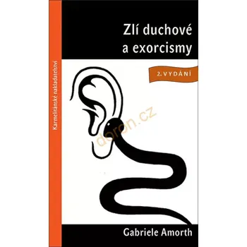 Zlí duchové a exorcismy (Zlí duchové a exorcismy)