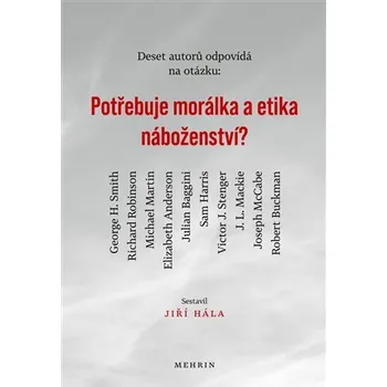 Mehrin Potřebuje morálka a etika náboženství?