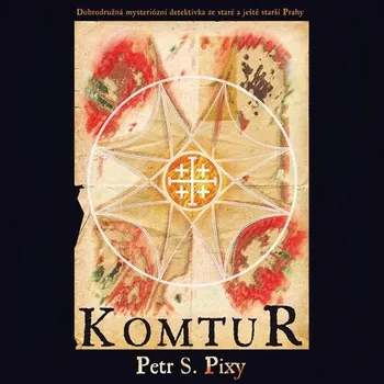 Komtur - Petr S. Pixy (Médium CD)