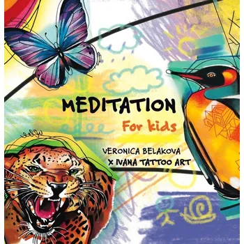 Anglický jazyk Meditation for Kids (anglicky)