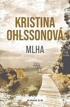 Kniha Mlha - Kristina Ohlssonová (2024) [E-kniha]