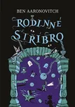 Rodinné stříbro – Ben Aaronovitch…