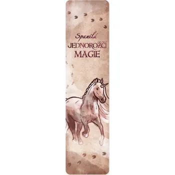 Záložka Dobrá záložka 115 - Spanilá JEDNOROŽČÍ magie