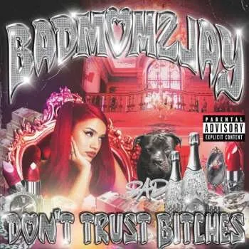 Zahraniční hudba CD Badmomzjay: Don't Trust Bitches 2024 Papphülle