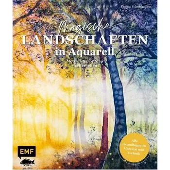 Encyklopedie Magische Landschaften in Aquarell - Schmolmüller, Kerstin