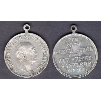 BISMARCK, Otto, Fürst von. Medaile na 80. narozeniny. 1895.