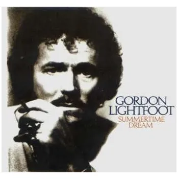 Zahraniční hudba CD Gordon Lightfoot: Summertime Dream 2023