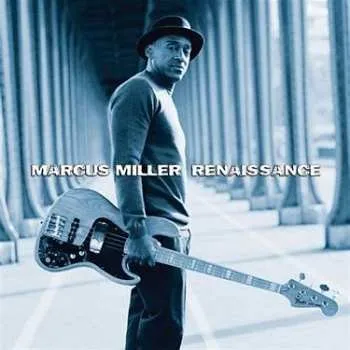Zahraniční hudba 2CD Marcus Miller: Renaissance 2022