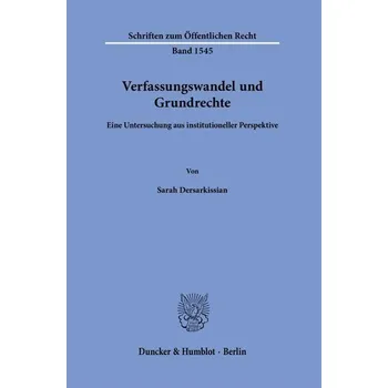 Verfassungswandel und Grundrechte - Dersarkissian, Sarah