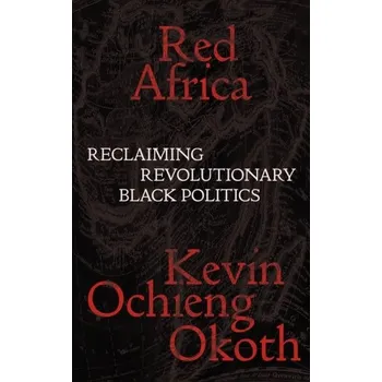 Red Africa - Okoth, Kevin Ochieng