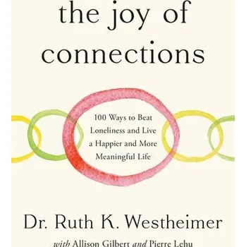 Osobní rozvoj The Joy of Connections - Westheimer, Ruth K.