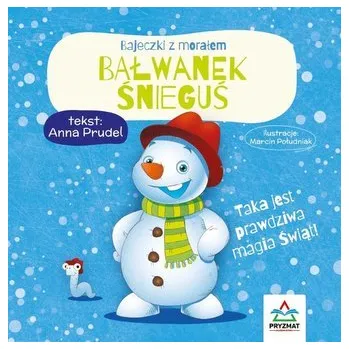 První čtění Bałwanek Śnieguś. Bajeczki z morałem - opracowanie zbiorowe