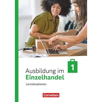 Cizí jazyk Ausbildung im Einzelhandel 1. Ausbildungsjahr. Arbeitsbuch mit Lernsituationen - Fritz, Christian
