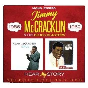 Zahraniční hudba 2CD Jimmy Mccracklin: Hear My Story: Selected Recordings 2019
