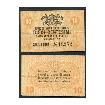 ITÁLIE - Benátky. 10 centesimi 1918. Serie T 0368.