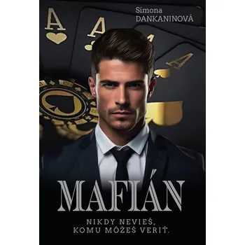 Kniha Mafián - Simona Dankaninová (E-Kniha)