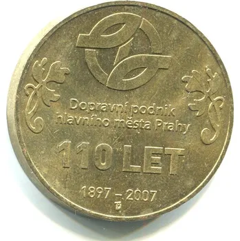 PRAHA. Medaile ke 110 výročí Dopravního podniku hl. m. Prahy. 2007.