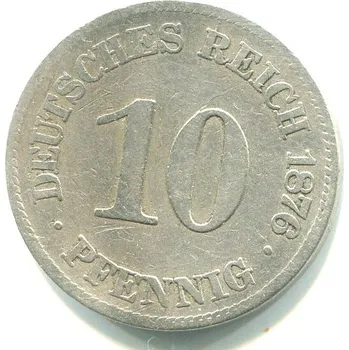 NĚMECKO. 10 Pfennig 1876/E.
