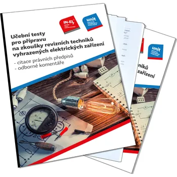 Učební testy pro přípravu na zkoušky revizních techniků vyhrazených elektrických zařízení
