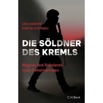 Die Söldner des Kremls - Zufferey Dimitri, Osborn Lou