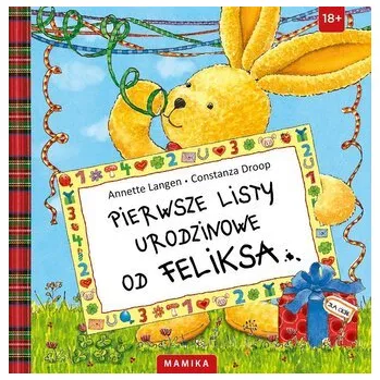 První čtění Pierwsze listy urodzinowe od Feliksa - Annette Langen