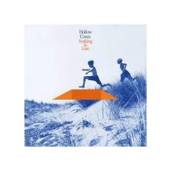 Zahraniční hudba CD Hollow Coves: Nothing To Lose 2024 Digipack