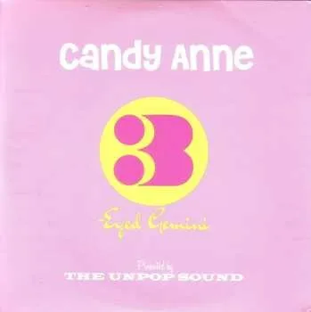 Zahraniční hudba SP The Unpop Sound: Candy Anne / Three-Eyed Gemini 2024 Coloured Lime Green Vinyl Limited Edition