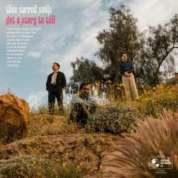 Zahraniční hudba CD Thee Sacred Souls: Got A Story To Tell 2024