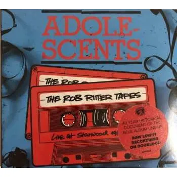 Zahraniční hudba 2CD Adolescents: The Rob Ritter Tapes Live At The Starwood 1980/1981 DIGI 2024 2CD.digipack