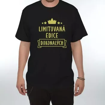 Tričko s potiskem - Limitovaná edice