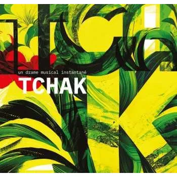 Zahraniční hudba CD Un Drame Musical Instantané: Tchak 2025
