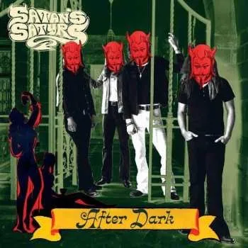 Zahraniční hudba LP Satan's Satyrs: After Dark CLR | LTD 2024 Limited Evergreen Vinyl