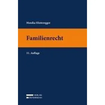 Familienrecht - Hinteregger, Monika [DE] (2024, Brožovaná, Verlag Österreich GmbH)