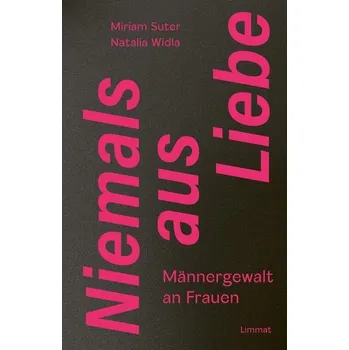 Niemals aus Liebe - Suter, Miriam