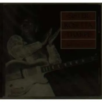 Zahraniční hudba CD Sister Rosetta Tharpe: Live In 1960 2014