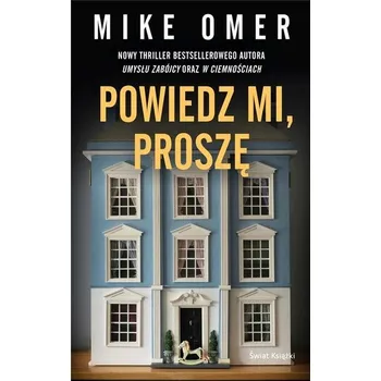 Powiedz mi, proszę - Mike Omer
