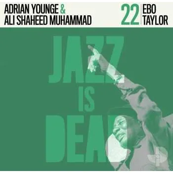 Zahraniční hudba CD Deems Taylor: Ebo Taylor Jid022 2025