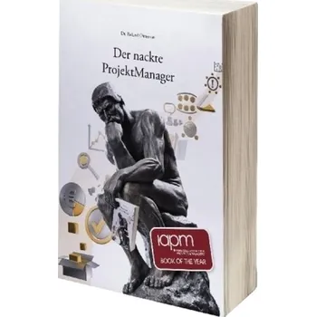 Der nackte ProjektManager - Ottmann, Roland