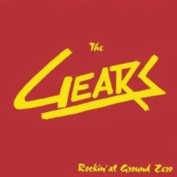 Zahraniční hudba LP The Gears: Rockin' At Ground Zero 2018 180g Vinyl