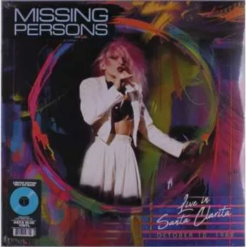 Zahraniční hudba LP Missing Persons: Live In Santa Clarita, Ca 2024