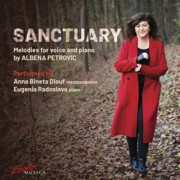 Zahraniční hudba CD Albena Petrovic Vratchanska: Lieder - "sanctuary" 2024