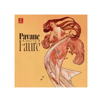 Zahraniční hudba LP Gabriel Fauré: Pavane - Best Of Faure (180g) 2024