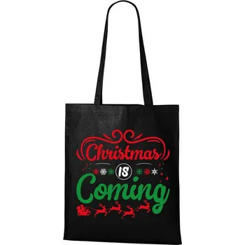 Nákupní taška DOBRÝ TRIKO Bavlněná taška s potiskem Christmas coming Barva: Černá